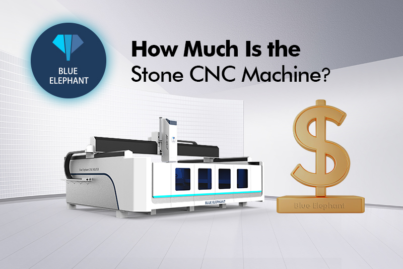 How Much Is the Stone CNC Machine?