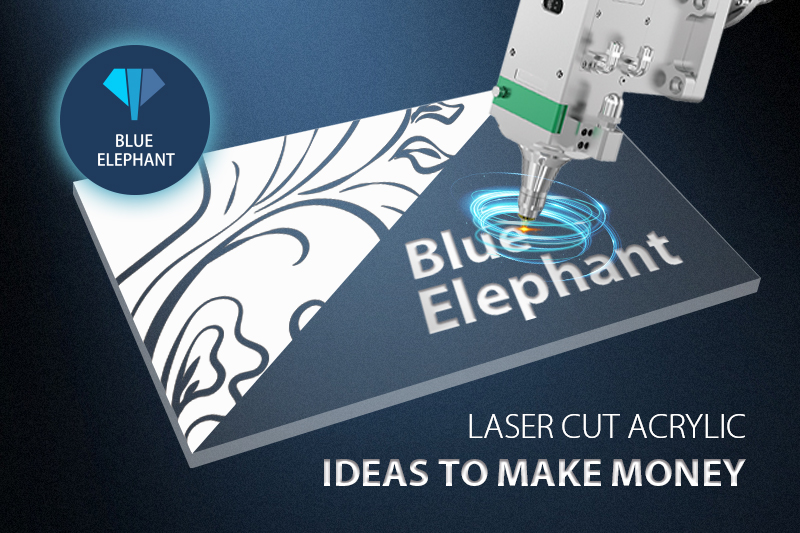 Laser Cut Acrylic Ideas to Make Money