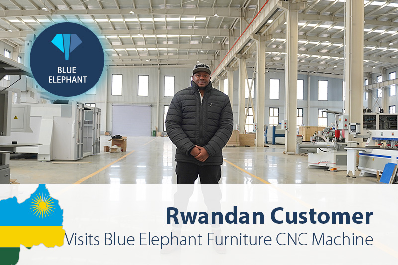 Rwandan Customer Visits Blue Elephant Furniture CNC Machine