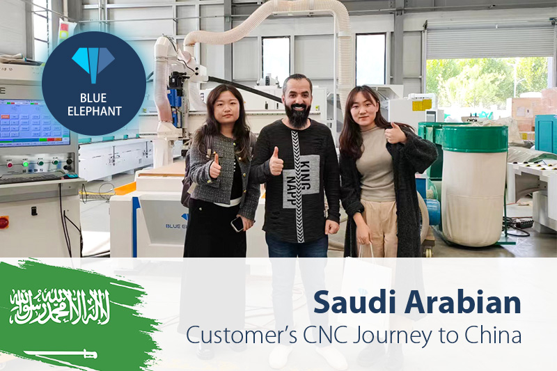 Saudi Arabian Customer’s CNC Journey to China: Buying Furniture Production Line